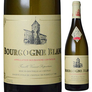 ブルゴーニュ ブラン 2024 シャトー ド フュイッセ 750ml  [白]