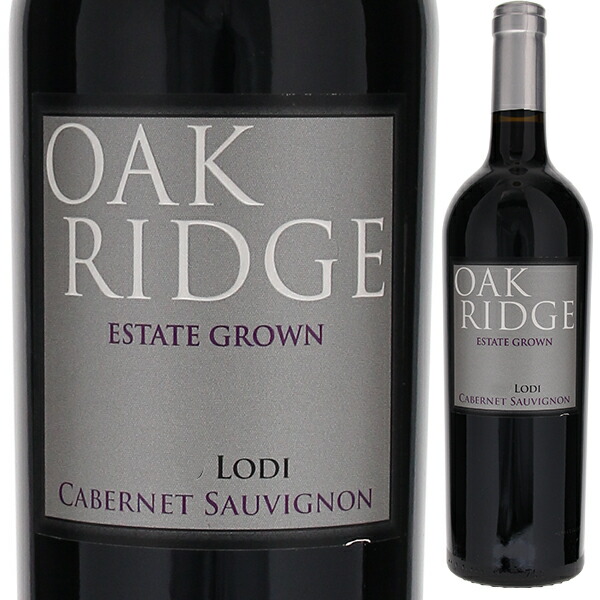 トスカニー イタリアワイン専門店 カベルネ ソーヴィニョン ロダイ 2020 オーク リッジ ワイナリー 750ml [赤] Oak Ridge  Cabernet Sauvignon Lodi Oak Ridge Winery