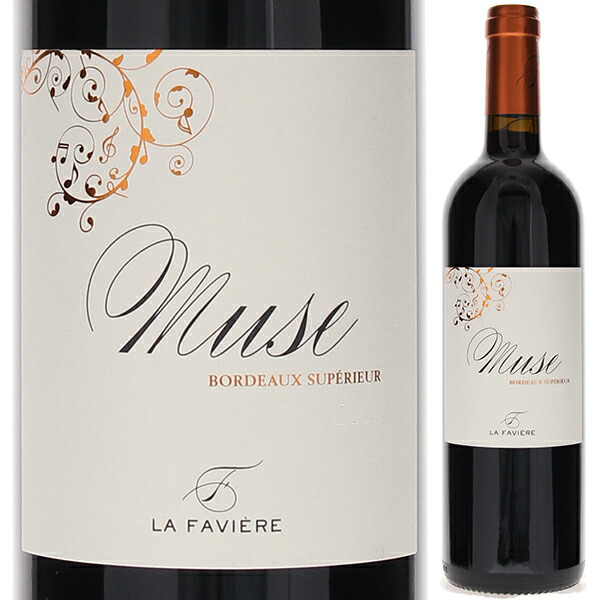 ミューズ ド ラ ファヴィエール 2022 (シャトー ラ ファヴィエール) 750ml  [赤] リュット レゾネ