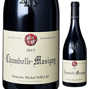 シャンボール ミュジニー 2023 ドメーヌ ミシェル ノエラ 750ml  [赤]