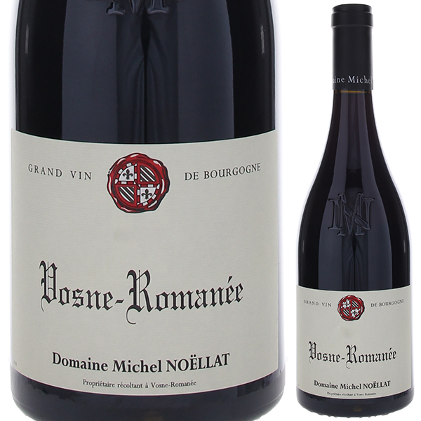 ヴォーヌ ロマネ 2023 ドメーヌ ミシェル ノエラ 750ml  [赤]