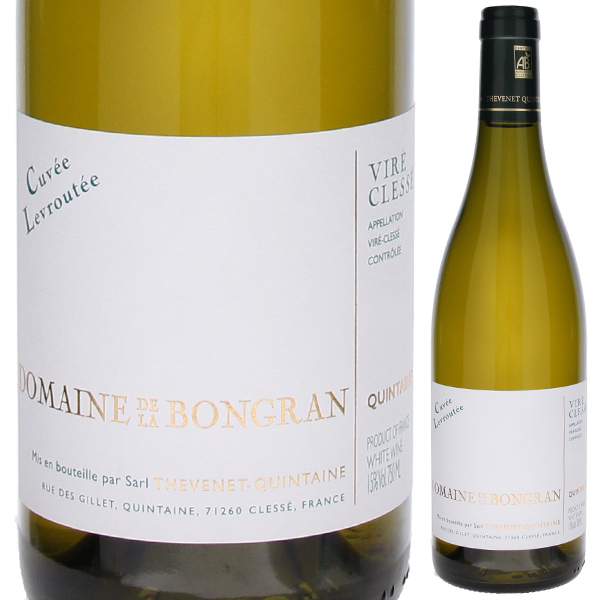 ヴィレ クレッセ キュヴェ ルヴルテ 2017 ドメーヌ ド ラ ボングラン 750ml  [白]