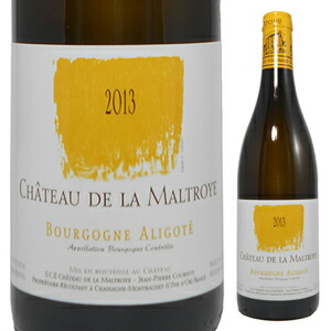 ブルゴーニュ アリゴテ 2021 シャトー ド ラ マルトロワ 750ml  [白]