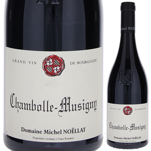 シャンボール ミュジニー 2022 ドメーヌ ミシェル ノエラ 750ml  [赤]