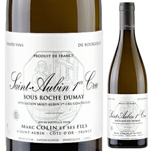 サン トーバン プルミエ クリュ ス ロッシュ デュメイ 2023 マルク コラン エ セ フィス 750ml  [白]