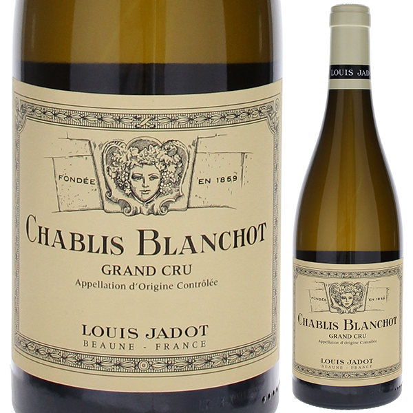シャブリ グラン クリュ ブランショ 2022 ルイ ジャド 750ml  [白]