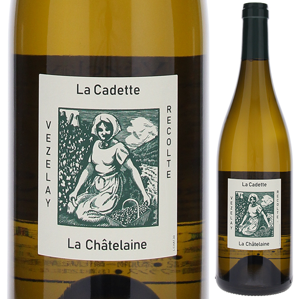 ヴェズレ ラ シャトレーヌ 2022 ドメーヌ ド ラ カデット 750ml  [白]
