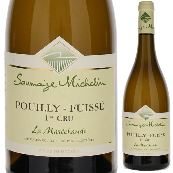 プイィ フュイッセ ラ マレショード 2022 ドメーヌ ソメーズ ミシュラン 750ml  [白]