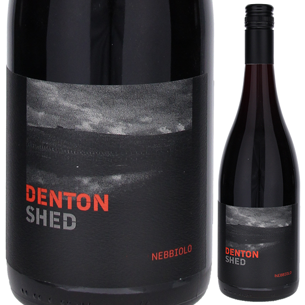 デントン シェッド ネッビオーロ 2020 デントン ヴュー ヒル ヴィンヤード 750ml  [赤] サステナブル農法 スクリューキャップ