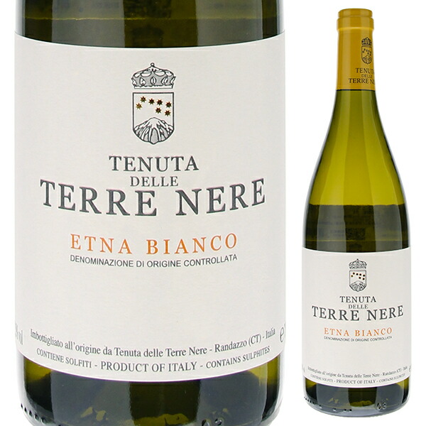 エトナ ビアンコ 2024 テッレ ネーレ 750ml  [白]