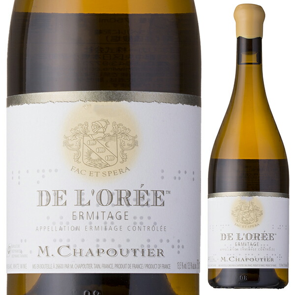 エルミタージュ ブラン ド ロレ 2020 M.シャプティエ 750ml  [白]