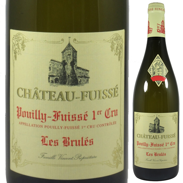 プイイ フュイッセ プルミエ クリュ レ ブリュレ 2022 シャトー ド フュイッセ 750ml  [白]