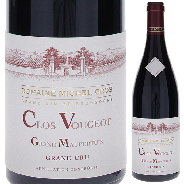 クロ ヴージョ グラン クリュ グラン モーペルテュイ 2022 ドメーヌ ミッシェル グロ 750ml  [赤]