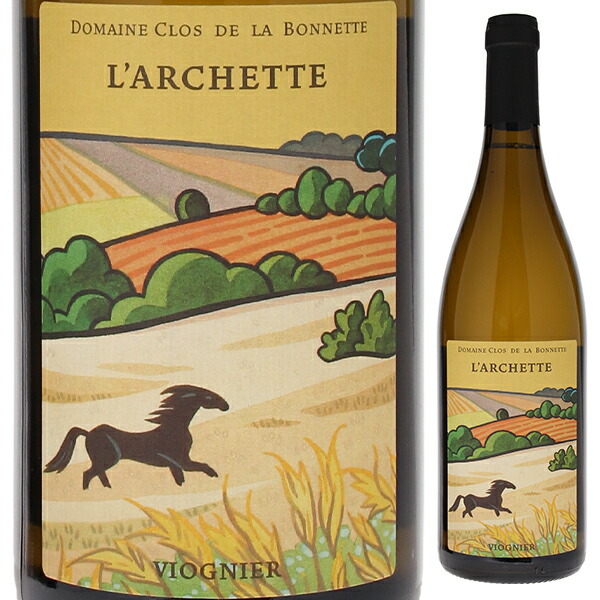 コリンヌ ローダニエンヌ ヴィオニエ ラルシェット 2023 クロ ド ラ ボネット 750ml  [白]