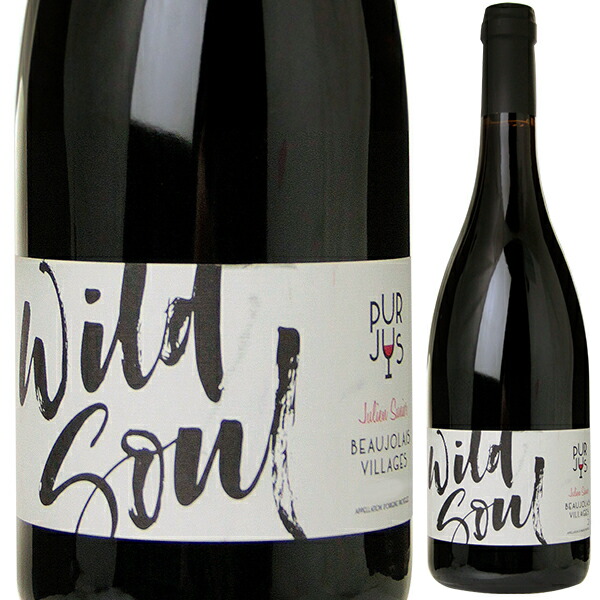 ボジョレー ヴィラージュ ルージュ ワイルド ソウル 2023 ジュリアン スニエ 750ml  [赤] 有機農法