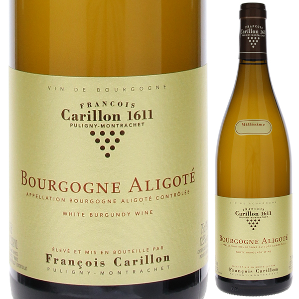 ブルゴーニュ アリゴテ 2022 フランソワ カリヨン 750ml  [白]