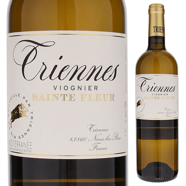 I.G.P.メディテラネ ヴィオニエ サント フルール 2022 トリエンヌ 750ml  [白]