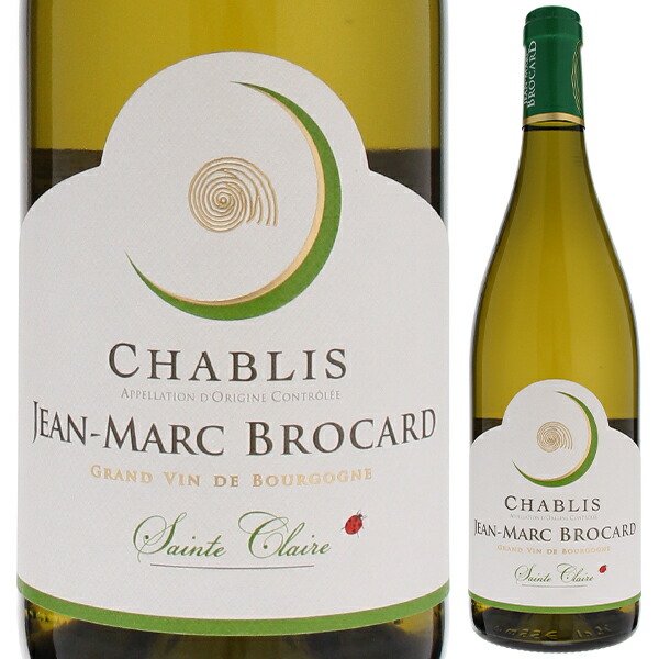 シャブリ サント クレール 2023 ジャン マルク ブロカール 750ml  [白] 自然派
