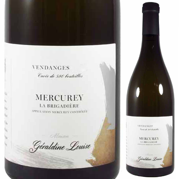 メルキュレ ラ ブリガディエール ブラン 2020 ジェラルディーヌ ルイーズ 750ml  [白]