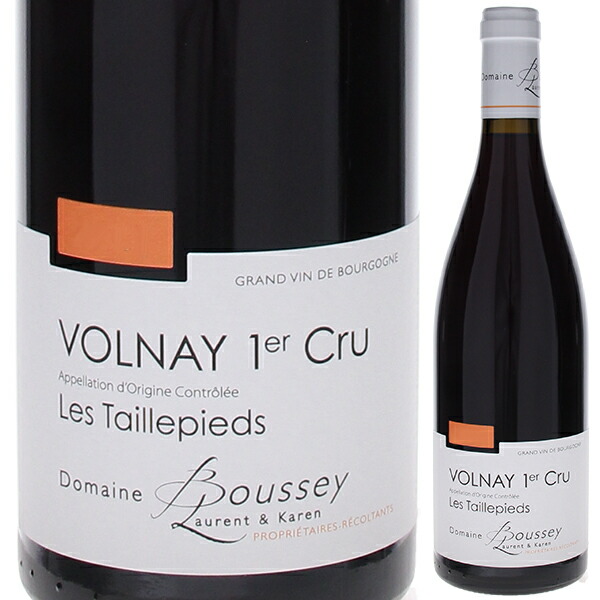 ヴォルネイ プルミエ クリュ タイユピエ 2022 ドメーヌ ブセイ ローラン 750ml  [赤]