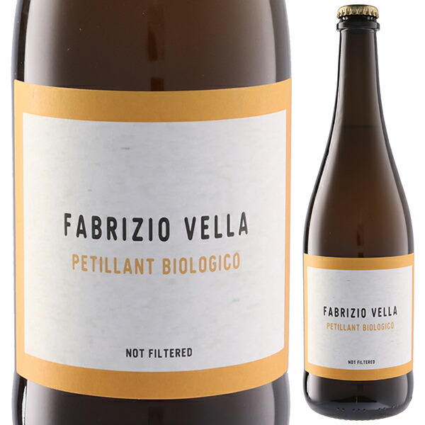 ファブリツィオ ヴェッラ ペティアン 2024 ファブリツィオ ヴェッラ 750ml  [微発泡白] ビオロジック