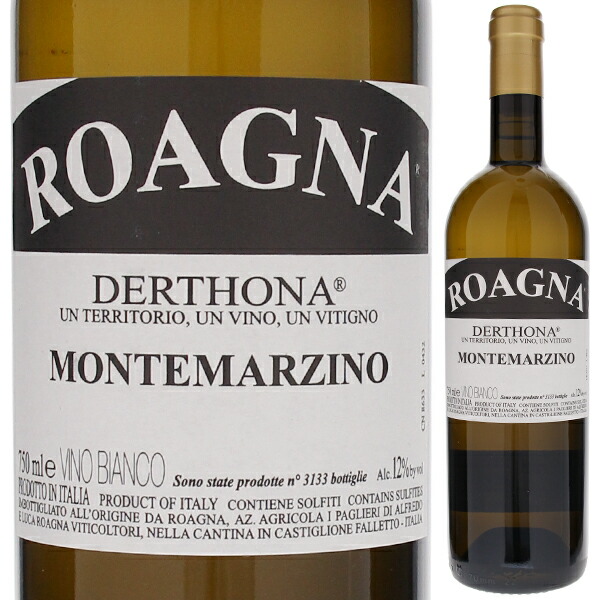 デルトーナ モンテマルツィーノ 2019 ロアーニャ 750ml  [白] 自然派