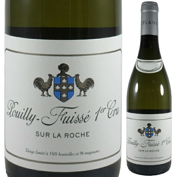 プイイ フュイッセ プルミエ クリュ シュール ラ ロッシュ 2021 エスプリ ルフレーヴ 750ml  [白]