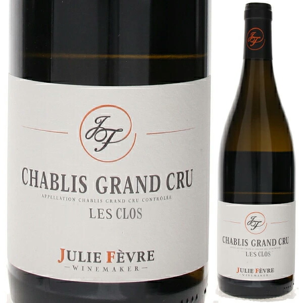 シャブリ グラン クリュ レ クロ 2023 ジュリー フェーブル 750ml  [白]