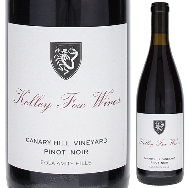 キャナリー ヒル ヴィンヤード ピノ ノワール 2023 ケリー フォックス ワインズ 750ml  [赤]