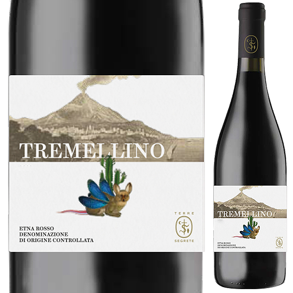 エトナ ロッソ トレメッリーノ 2022 テッレ セグレーテ 750ml  [赤]