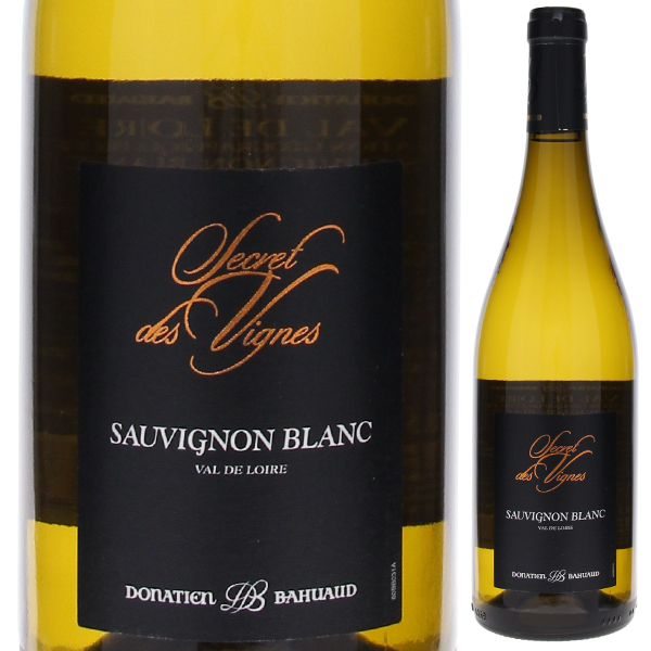 ドナシャン バユオー スクレ デ ヴィーニュ ソーヴィニヨン ブラン 2024 オルキデ メゾン ド ヴァン 750ml  [白]