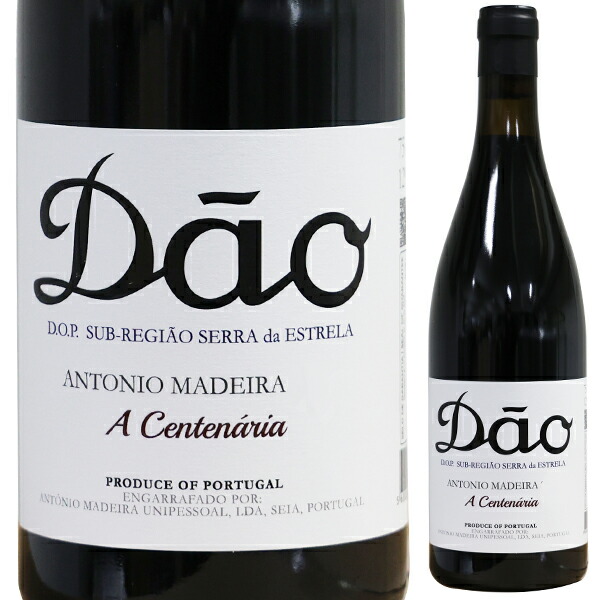 ダォン ア センテナリア 2022 アントニオ マデイラ 750ml  [赤]