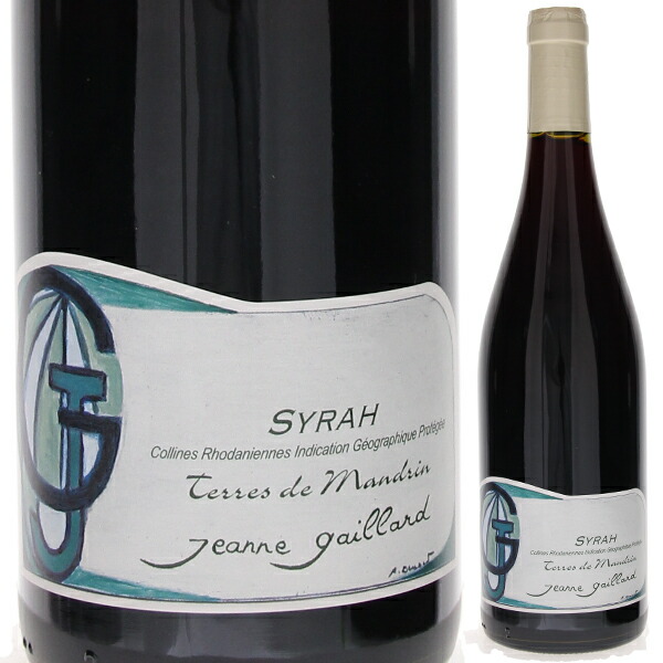 シラー I.G.P. デ コリンヌ ローダニエンヌ 2022 ドメーヌ ジャンヌ ガイヤール 750ml  [赤]