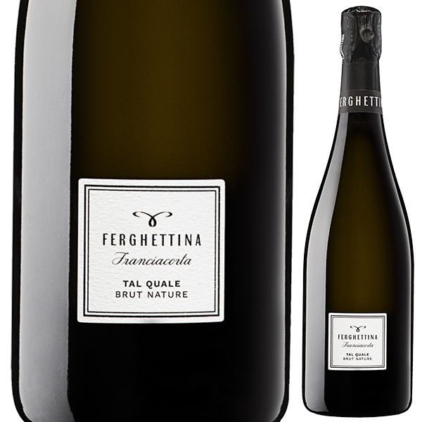フランチャコルタ ブリュット ナチュール タル クアーレ NV フェルゲッティーナ 750ml  [発泡白]