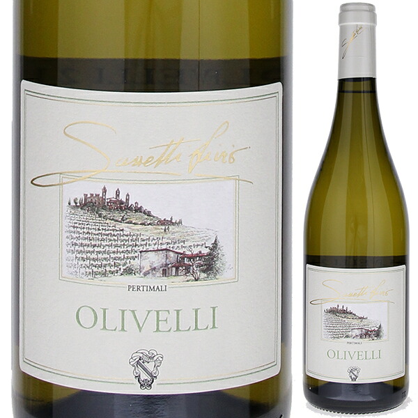オリヴェッリ 2023 サセッティ リヴィオ ペルティマリ 750ml  [白]