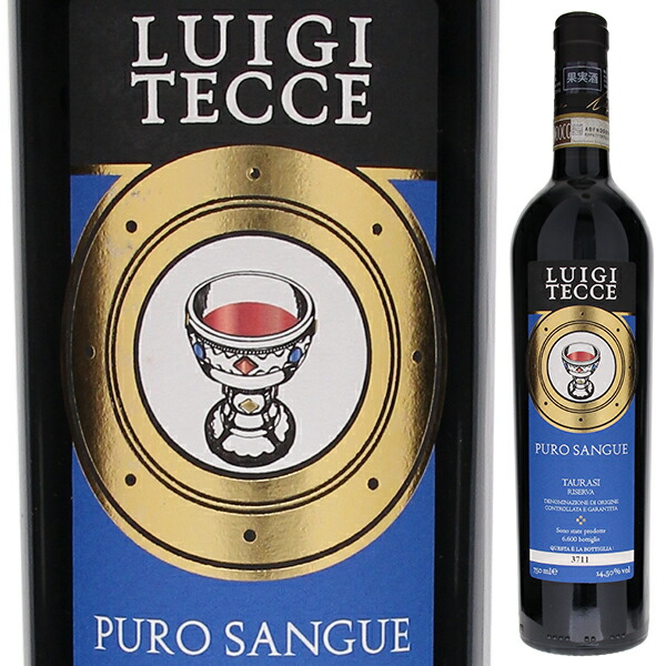 タウラージ リゼルヴァ プーロ サングエ 2015 ルイージ テッチェ 750ml  [赤] 自然派