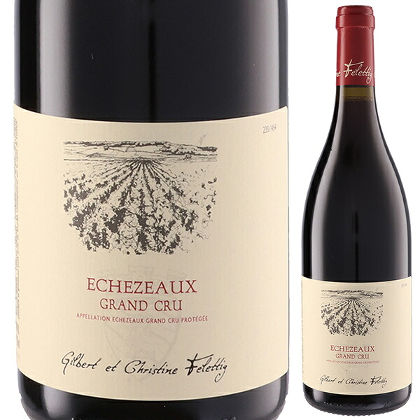 エシェゾー グラン クリュ 2022 ドメーヌ ジルベール エ クリスティーヌ フェレティグ 750ml  [赤]