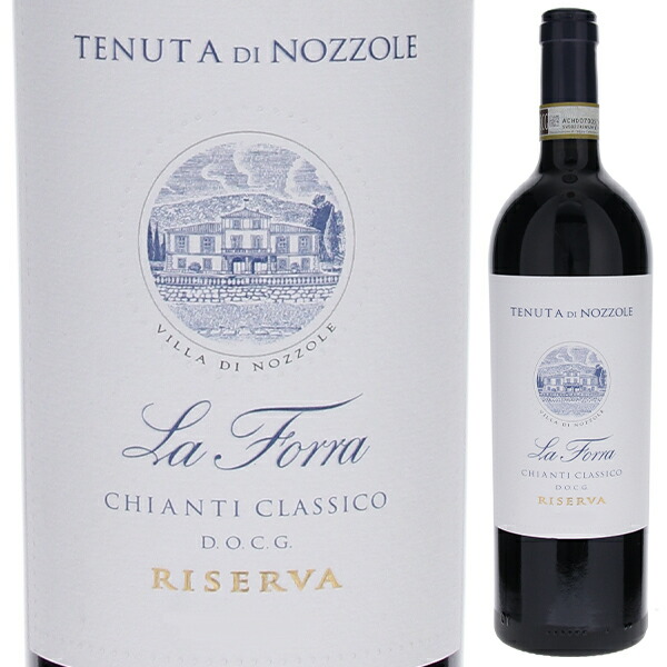 ラ フォッラ キャンティ クラシコ リゼルヴァ 2021 テヌータ ディ ノッツォーレ 750ml  [赤]