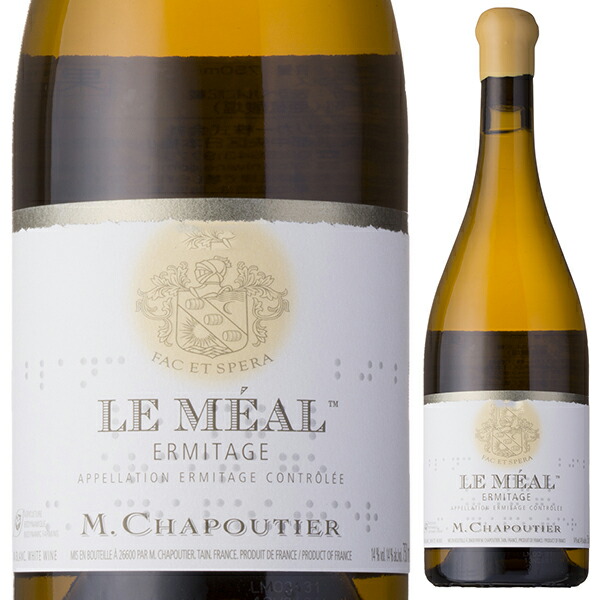 エルミタージュ ブラン ル メアル 2022 M.シャプティエ 750ml  [白]