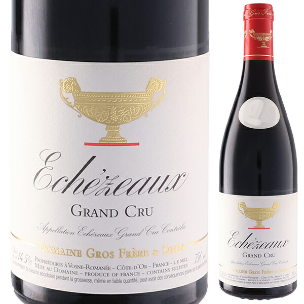 エシェゾー グラン クリュ 2022 ドメーヌ グロ フレール エ スール 750ml  [赤]